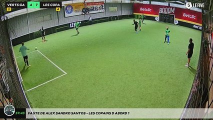 Faute de Alex Sandro Santos - LES COPAINS D'ABORD 1