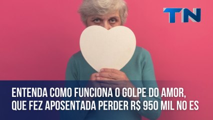 Entenda como funciona o golpe que fez aposentada perder R$ 950 mil no ES