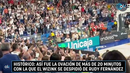 Histórico: así fue la ovación de más de 20 minutos con la que el WiZink se despidió de Rudy Fernández