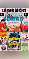 Sinner n.1 e calcio mercato!Le prome pagine dei quotidiani sportivi