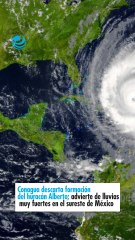 Conagua descarta formación del huracán Alberto; advierte de lluvias muy fuertes en el sureste de México