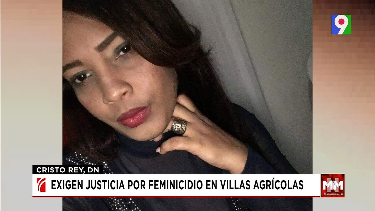 Familiares de joven exigen justicia tras feminicidio | Noticias & Mucho MAS