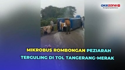 Mikrobus Rombongan Peziarah Terguling di Tol Tangerang-Merak, 9 Penumpang Terluka