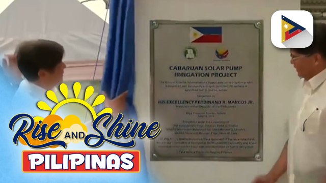 Pinakamalaking solar-powered pump irrigation project sa bansa, pinasinayaan sa Quirino, Isabela; PBBM, hinimok ang NIA na i-rehabilitate at gawing moderno ang Magat Dam