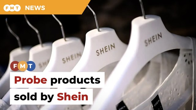 Consumer group calls for probe on Shein products entering Malaysia