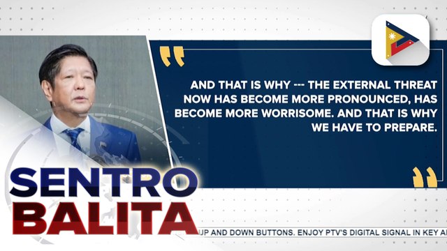 PBBM, hinimok ang Pilipinas na maging handa sa anumang ‘external threat’