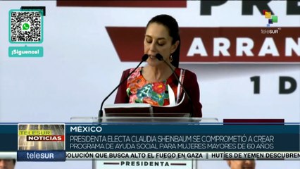 Claudia Sheinbaum creará programa de ayuda social para mujeres mayores de 60 años