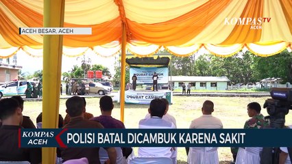 Polisi Batal Dicambuk Karena Sakit