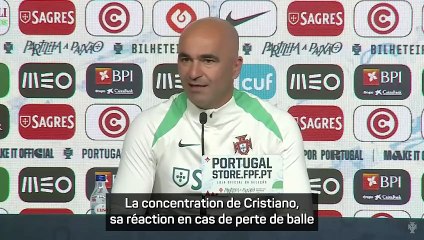 Martinez : "Aucune inquiétude sur le travail défensif de Cristiano Ronaldo"