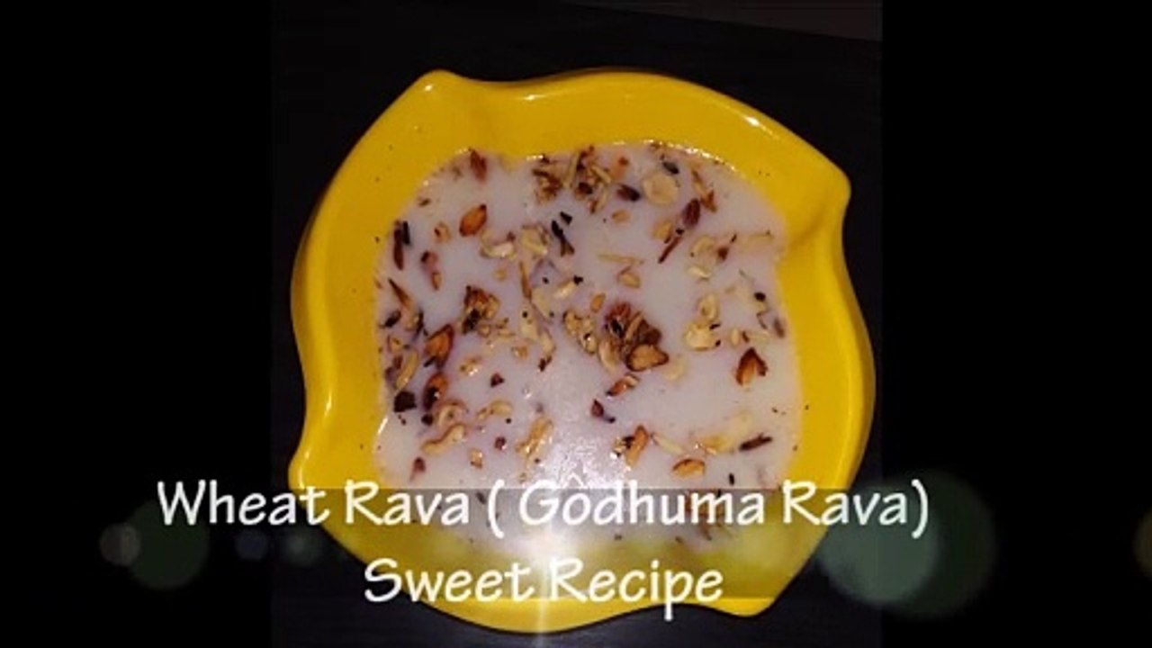 Wheat Rava (கோதுமை ரவா) Sweet Recipe | Traditional Indian Sweet Recipe
