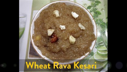 Wheat Rava Kesari | Instant Sweet Recipe | கோதுமை ரவா கேசரி