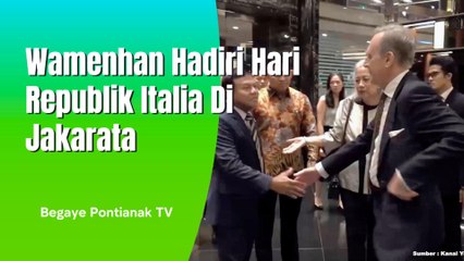 Wamenhan Hadiri Hari Lahir Republik Italia Di Jakarta