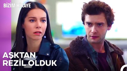 Benimle Oynadığını Bu Kadar Yüzüme Vurma - Bizim Hikaye 51. Bölüm