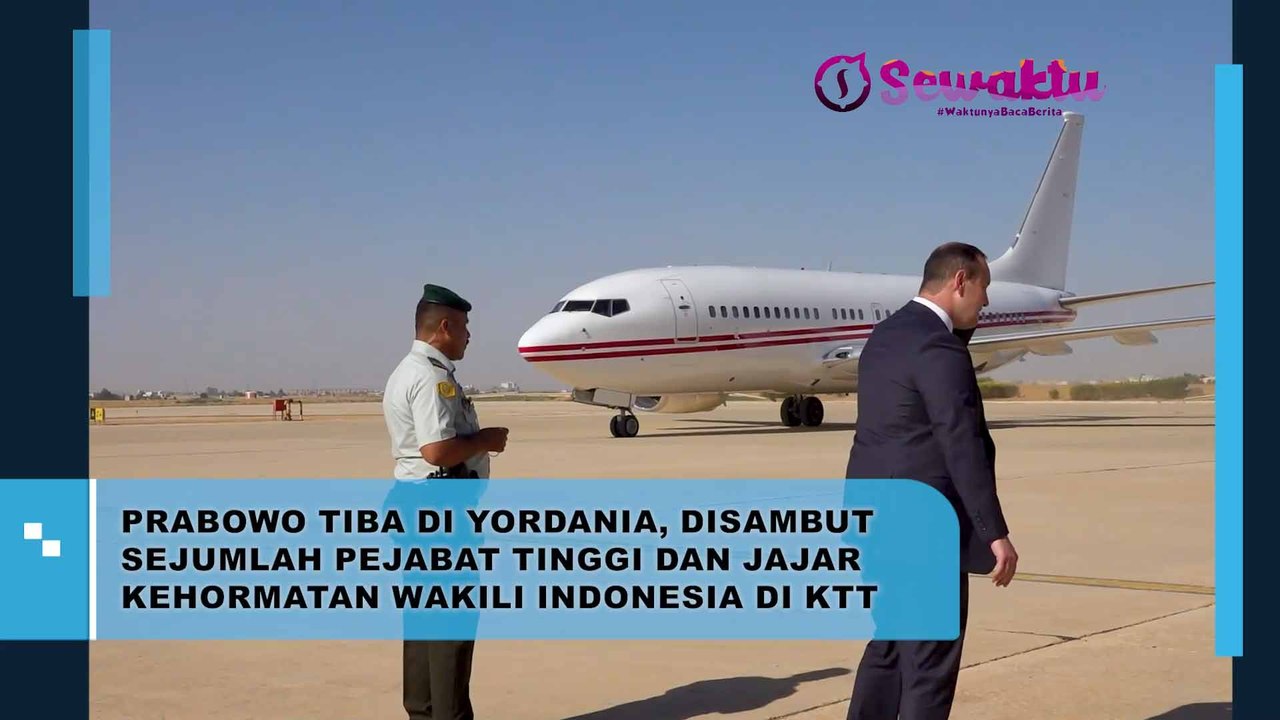 Disambut Sejumlah Pejabat Tinggi, Menhan Prabowo Subianto Tiba di Yordania Hadiri KTT Gaza