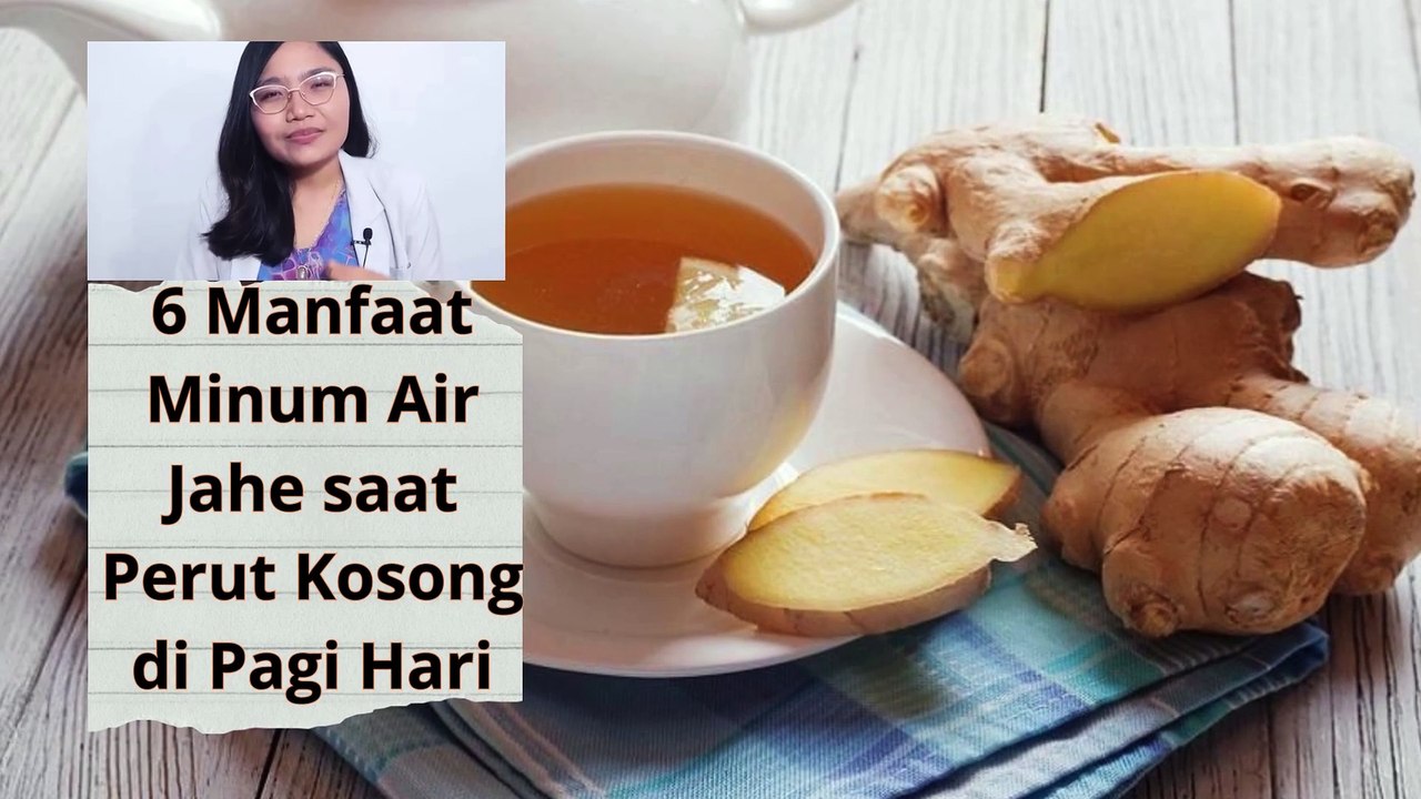 6 Manfaat Minum Air Jahe saat Perut Kosong di Pagi Hari dan apa saja efek sampingnya