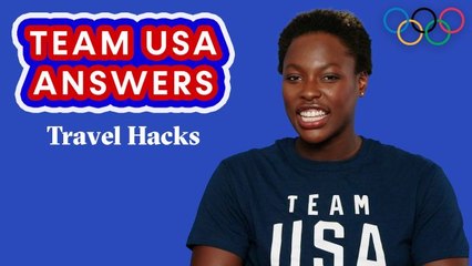 What are Team USA's Travel Hacks for the Olympics and Paralympics