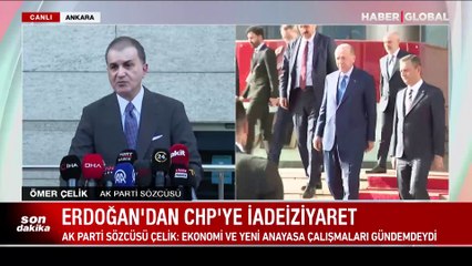 AK Parti  Sözcüsü Ömer Çelik: Bu ziyaret ile güçlü bir mesaj verilmiş oldu