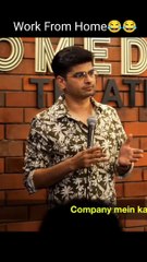 Standup Comedy Short Video _ Work From Home _#comedy #shorts #stanupcomedy #funny #video
