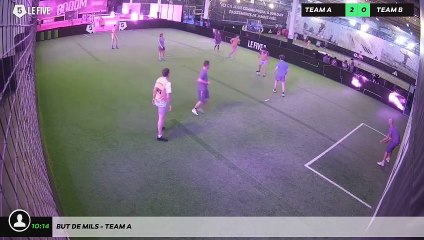 But de mils - Team A