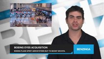 Boeing Eyes Spirit AeroSystems Acquisition to Revive Production in Witchita, Kansas, the 'Air Capital of the World'