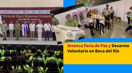 Arranca Feria de Paz y Desarme Voluntario en Boca del Río