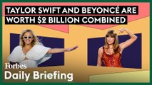 Beyoncé And Taylor Swift Are Topping The Money Charts With A Combined $2 Billion Net Worth