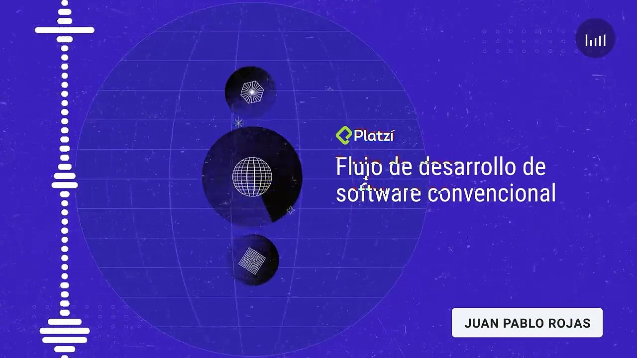 Flujo de desarrollo de software convencional - Platzi_2022-08-22_00-53-23