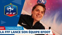 La Federation lance son equipe eFoot