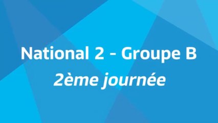 2ème journée - National 2B - Tous les buts