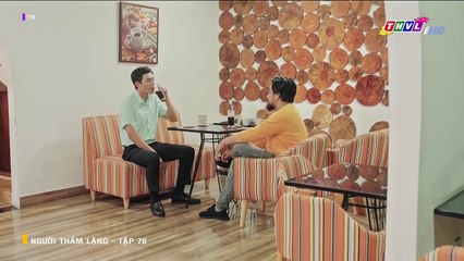 Người Thầm Lặng Tập 76