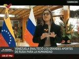 Venezuela y Rusia fortalecen los lazos de cooperación y hermandad