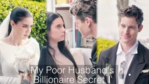 My Poor Husband's Billionaire Secret Part 1 Girl was forced to marry a man who had just been released from prison But he turned out to be CEO!