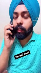 Funny Sharabi Dost hahahaha