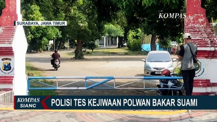 Polisi Lakukan Tes Kejiwaan Polwan yang Bakar Suaminya Hingga Tewas