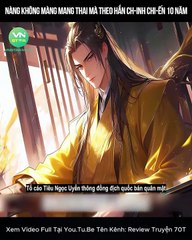 Nàng không màng mang thai mà theo hắn chinh chiến 10 năm, đến khi thành công thì hắn lại tr-a t-ấn