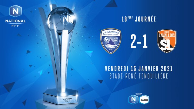 J18 | US Avranches MSM - Stade Lavallois (2-1)