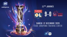 J11 : Olympique Lyonnais - GPSO 92 Issy (9-0)