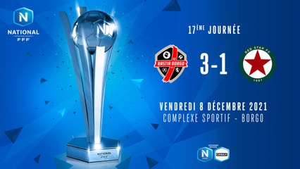 J17 | FC Bastia-Borgo - Red Star (3-1)