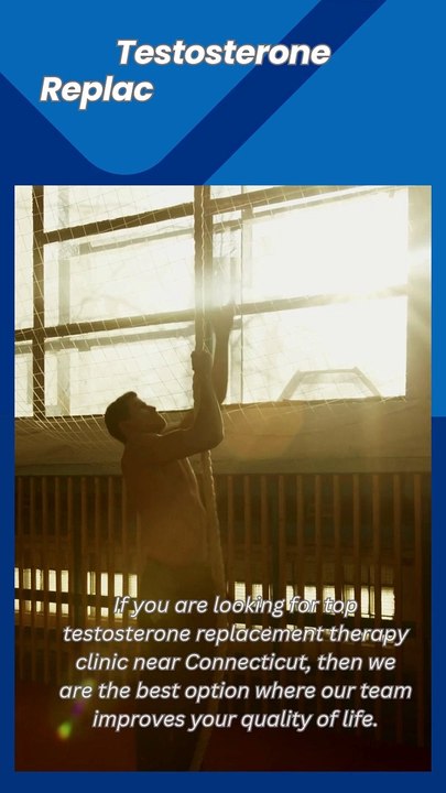 Testosterone Replacement Therapy Clinic