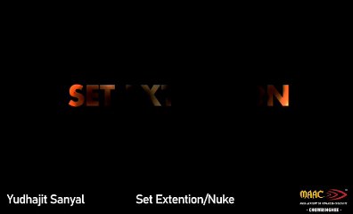 Set Extention | Nuke | MAAC Chowringhee