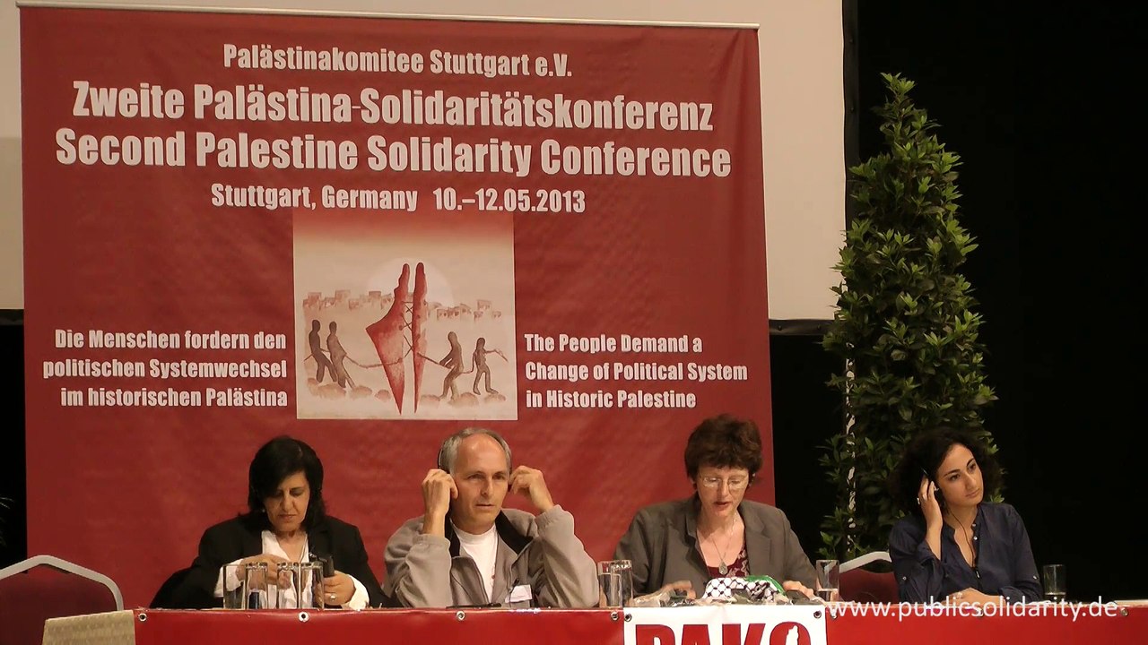 1. Panel Diskussionsrunde am 11. Mai 2013 - 2. Palästina-Solidaritätskonferenz in Stuttgart