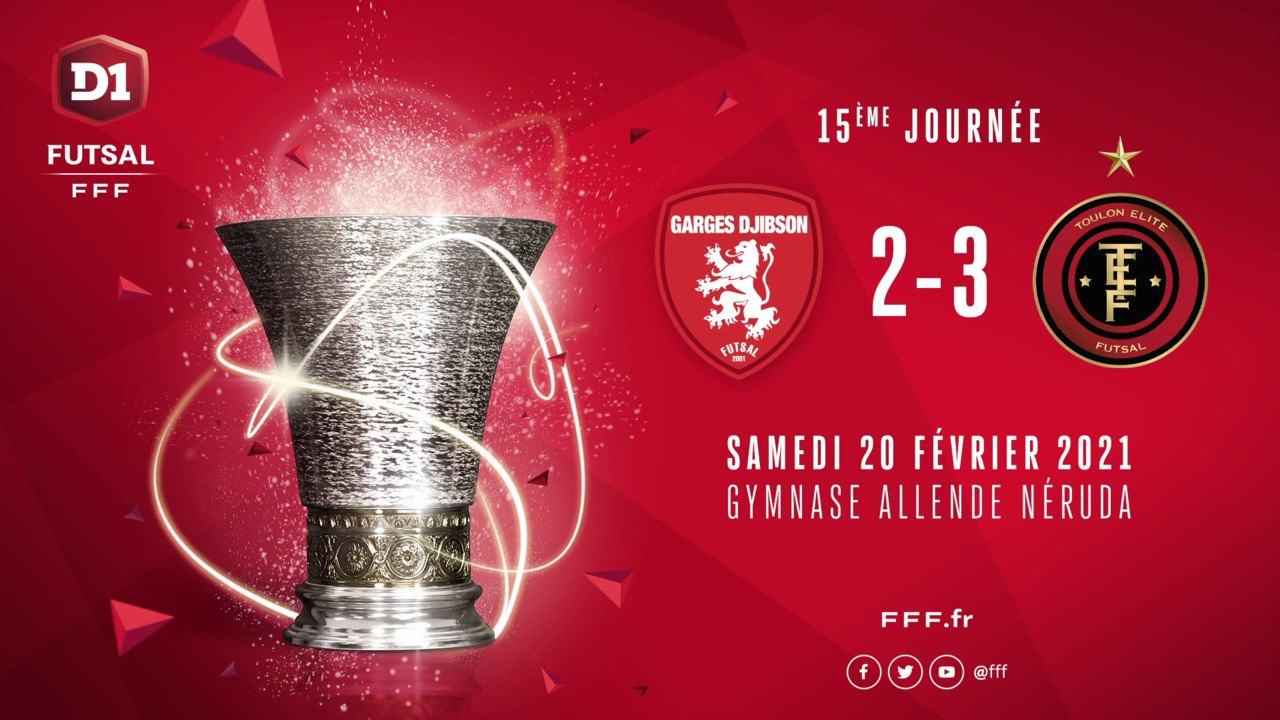 Garges Djibson - Toulon Elite Futsal (2-3)