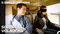 Me Encantan Las Sorpresas Para Ti, Amor Mío - El Camino de Emir y Feriha