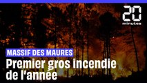 Massif des Maures : Le premier incendie de l'année ravage 600 hectares
