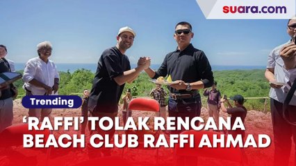 'Raffi' Buat Petisi Tolak Beach Club Raffi Ahmad di Gunungkidul: Raih Puluhan Ribu Tanda Tangan