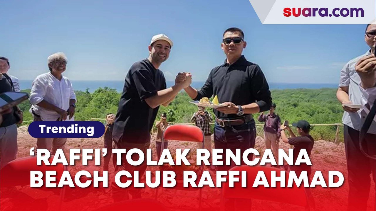 'Raffi' Buat Petisi Tolak Beach Club Raffi Ahmad di Gunungkidul: Raih Puluhan Ribu Tanda Tangan