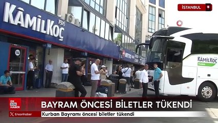 Kurban Bayramı öncesi biletler tükendi