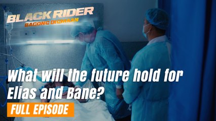 Black Rider: What will the future hold for Elias and Bane? (Full Episode 156) June 12, 2024