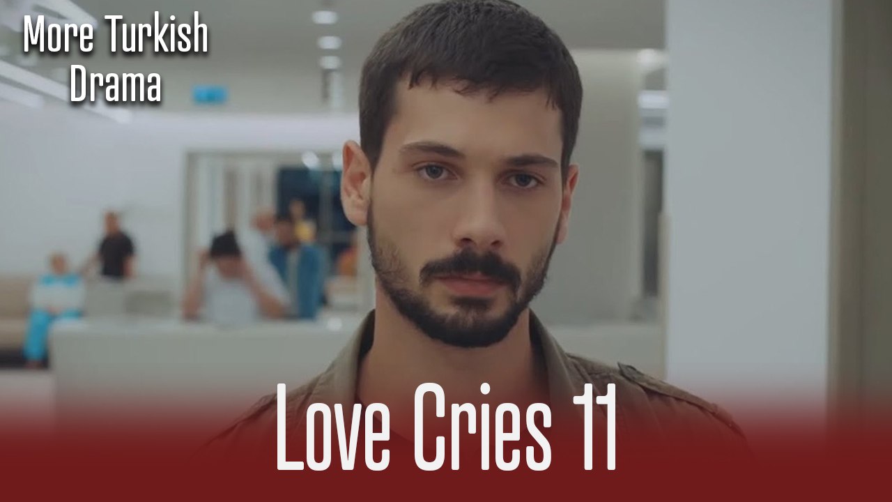 Love Cries Episode 11