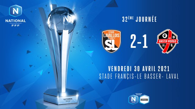 J32 I Stade Lavallois - FC Bastia-Borgo (2-1)